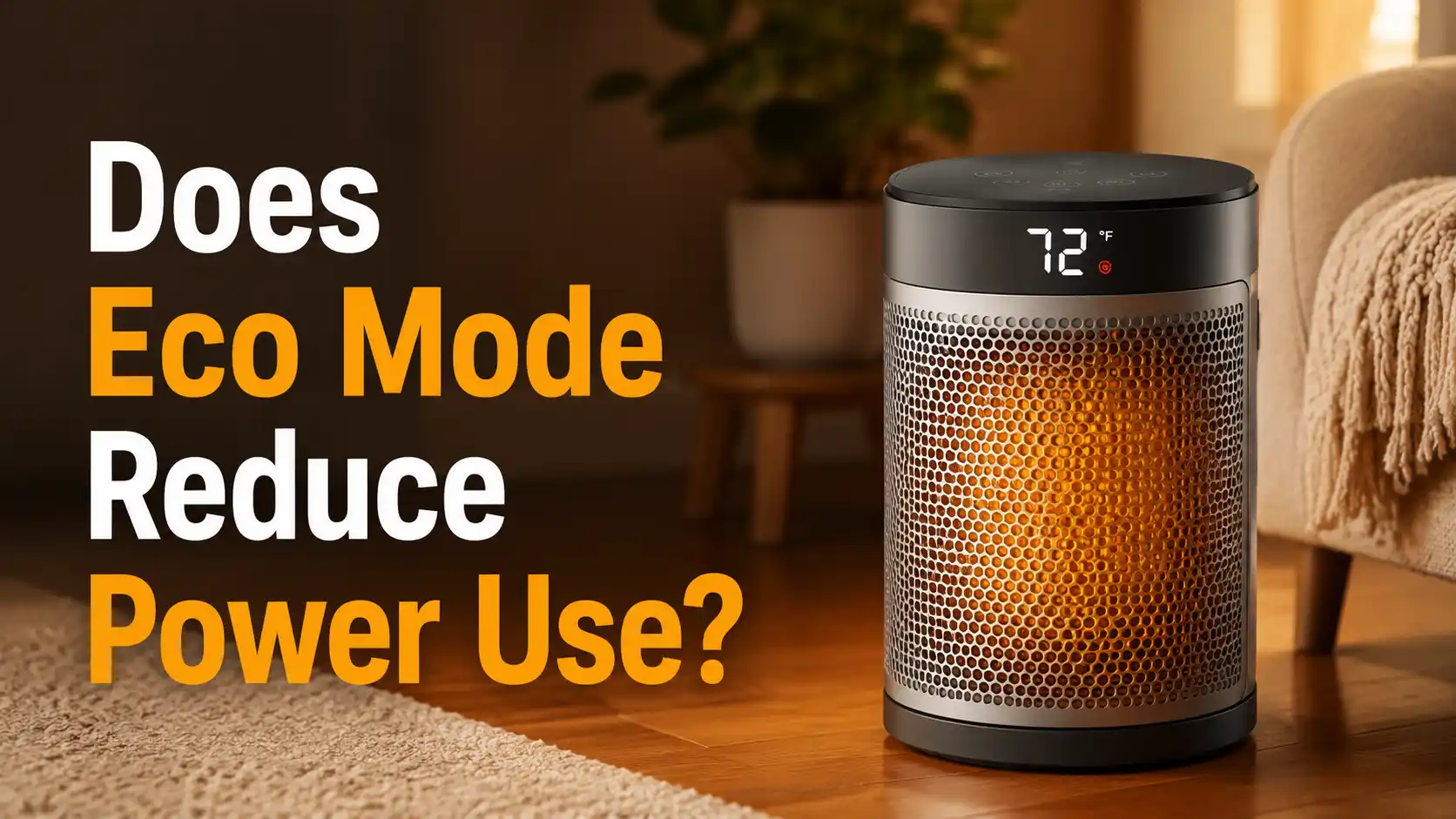 Does Eco Mode Reduce Space Heater Power Use